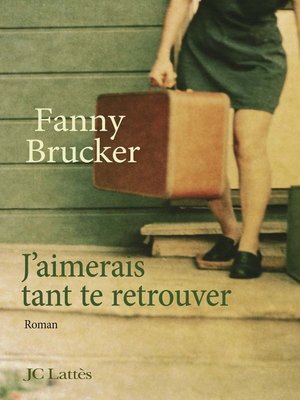 cover image of J'aimerais tant te retrouver